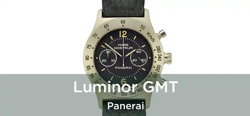  Luminor GMT Panerai