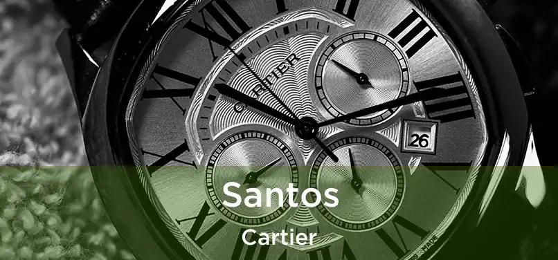  Santos Cartier